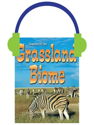 cover image of Seasons of the Grassland Biome